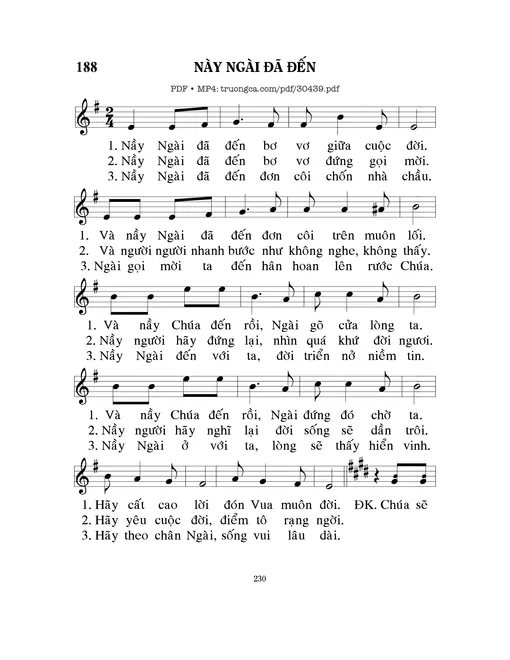 Này Ngài đã đến